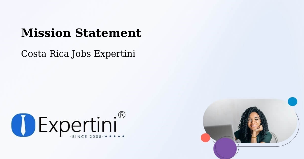 Corporate Mission – Cot - Costa Rica Jobs Expertini